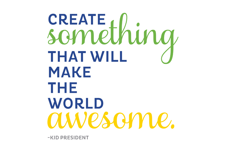 Monday Mantra: Create Something Awesome - Catie Ronquillo