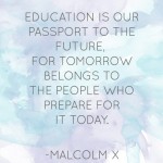 Monday Mantra: Education is our passport