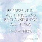 Monday Mantra: Be Present