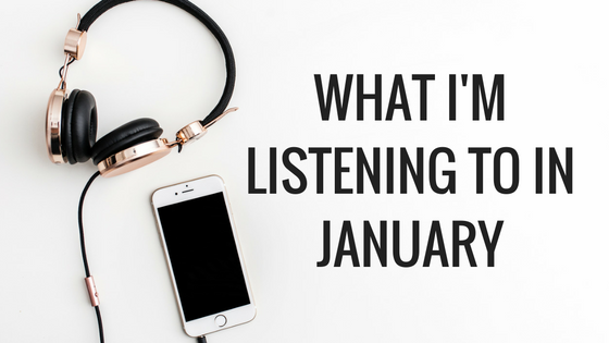 Listening to in January