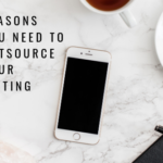 3 Reasons You Need to Outsource Your Editing
