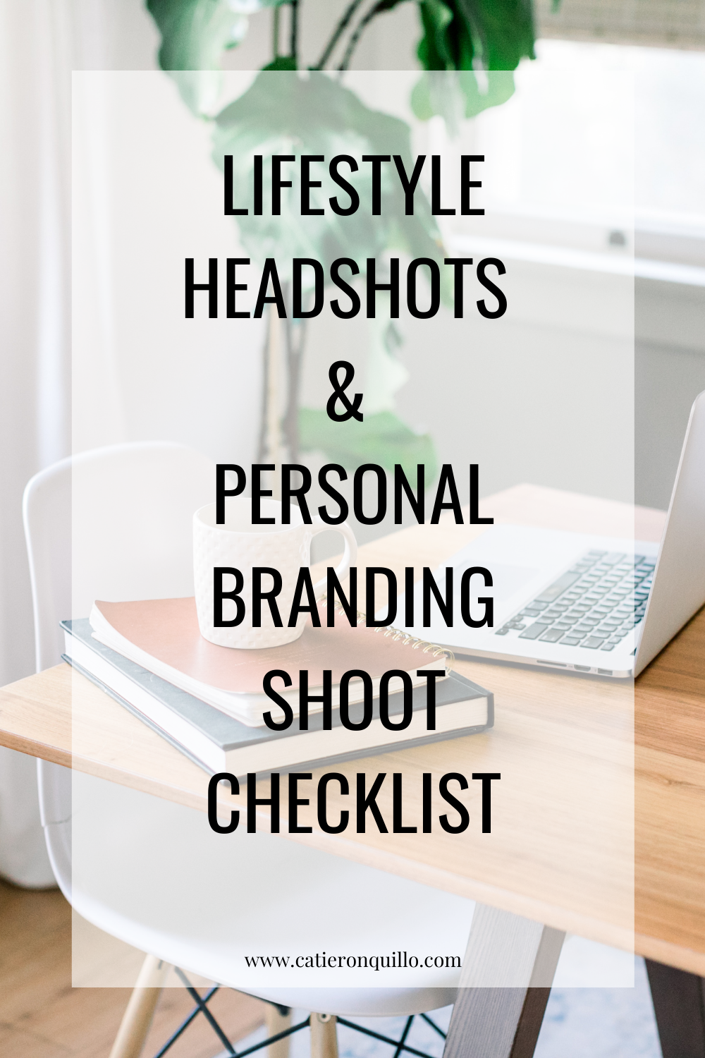 Lifestyle Headshots and Personal Branding Checklist