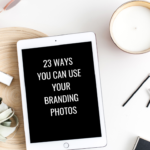 How to Use Your Branding Photos
