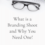 What is a Branding Shoot? And Why One Matters?