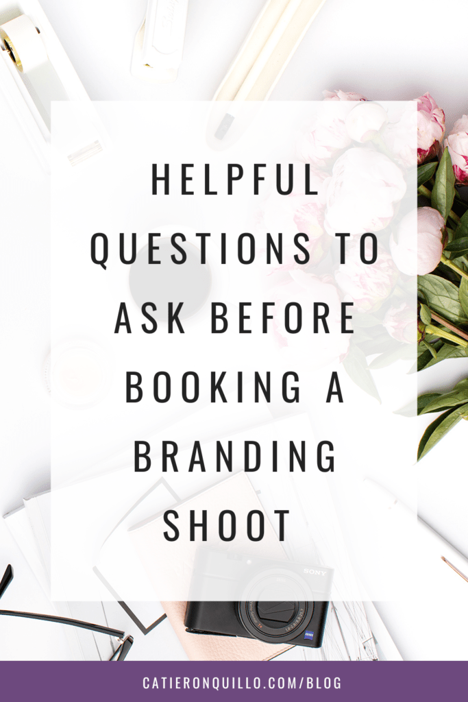 helpful questions to ask before booking a branding shoot