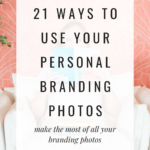 21 Easy Ways to Use Personal Branding Photos