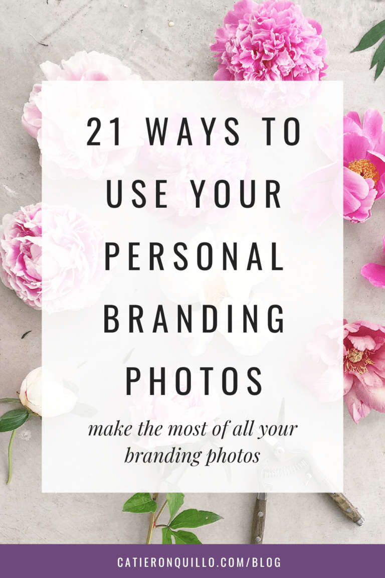 21 Easy Ways To Use Personal Branding Photos - Catie Ronquillo